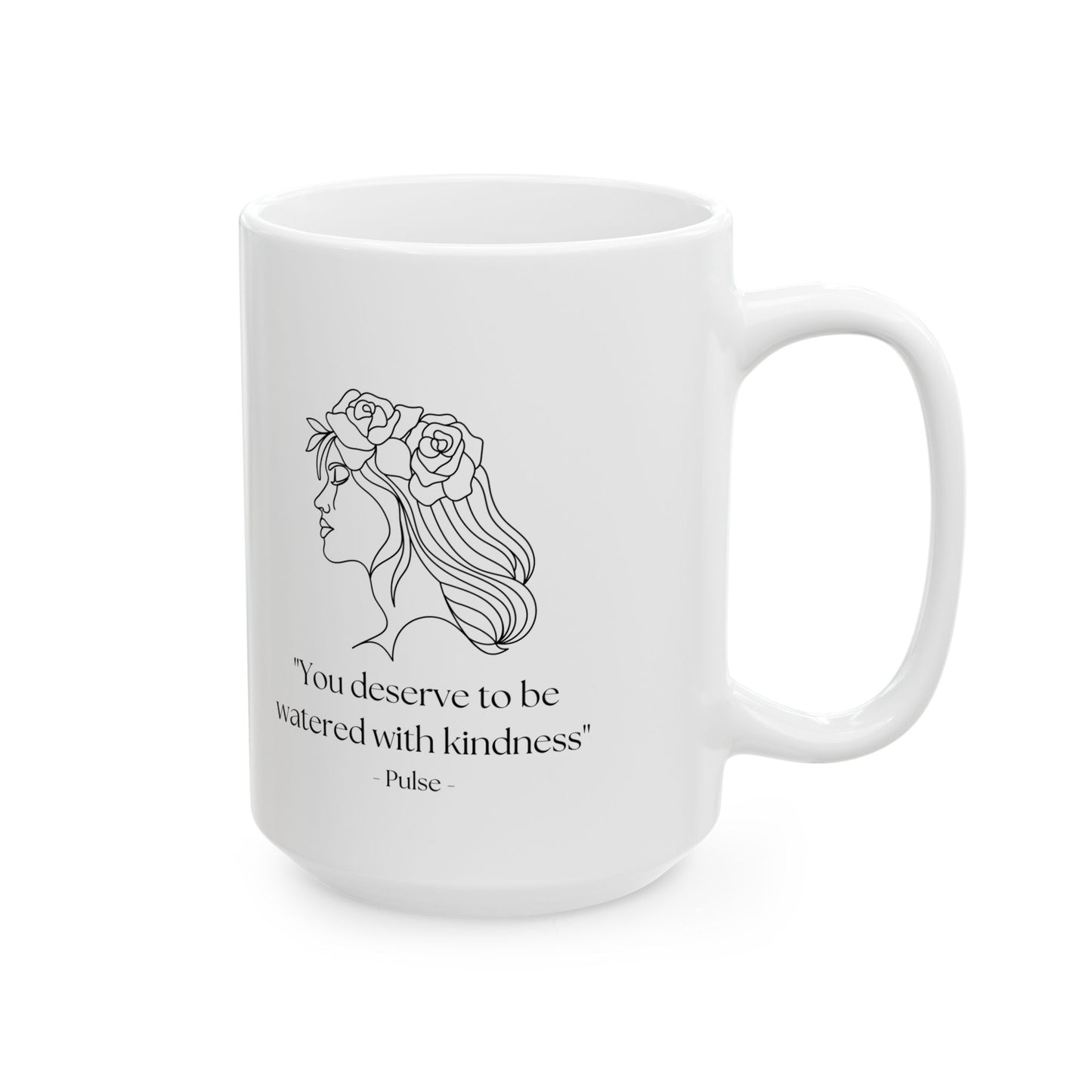 "You Deserve"– Line Art Ceramic Coffee Mug (11oz & 15oz)
