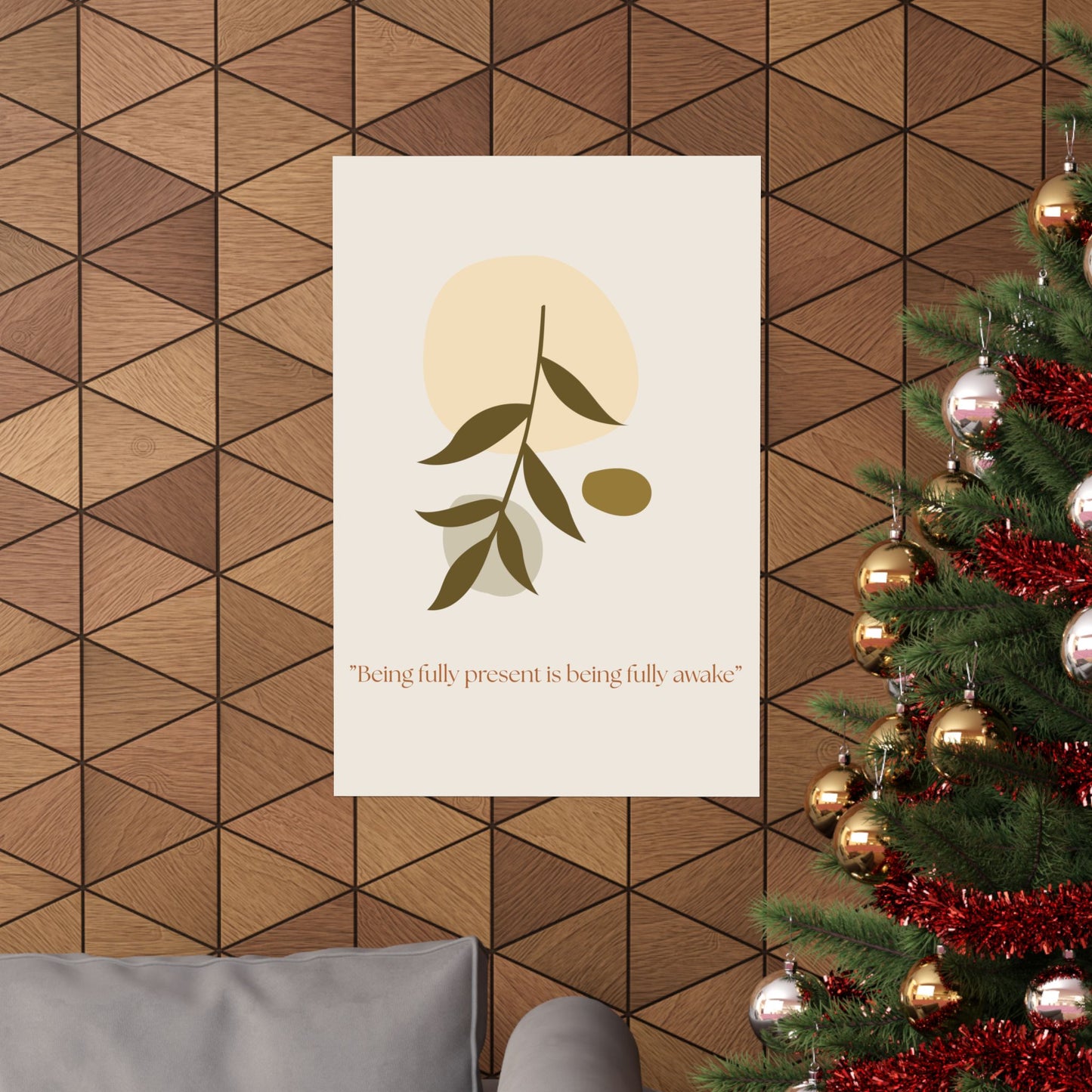 "Being fully present is being fully awake" Matte Vertical Wall Art