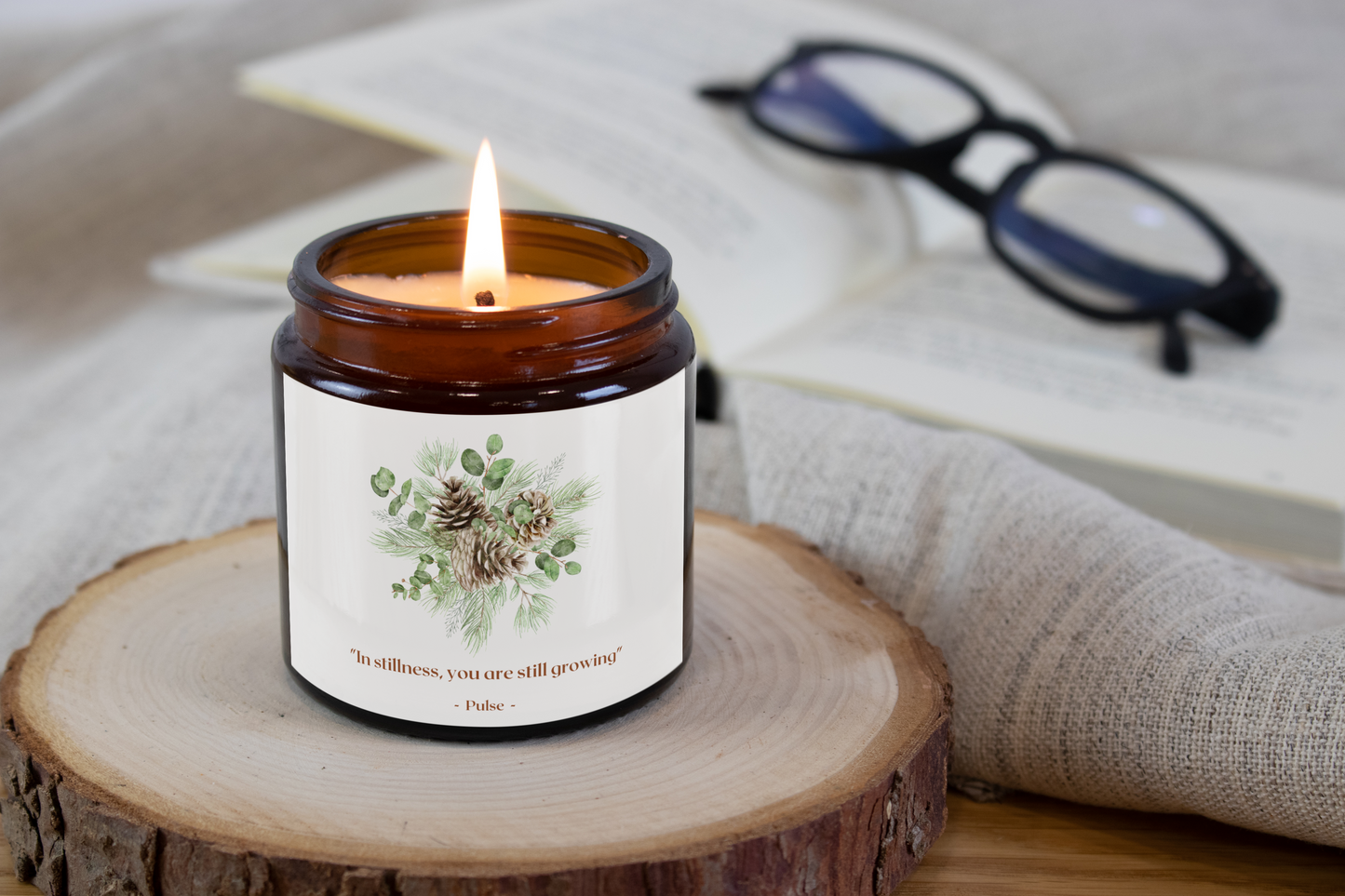 "Even in stillness, you are still growing" - Fresh Balsam Scented Soy Candle
