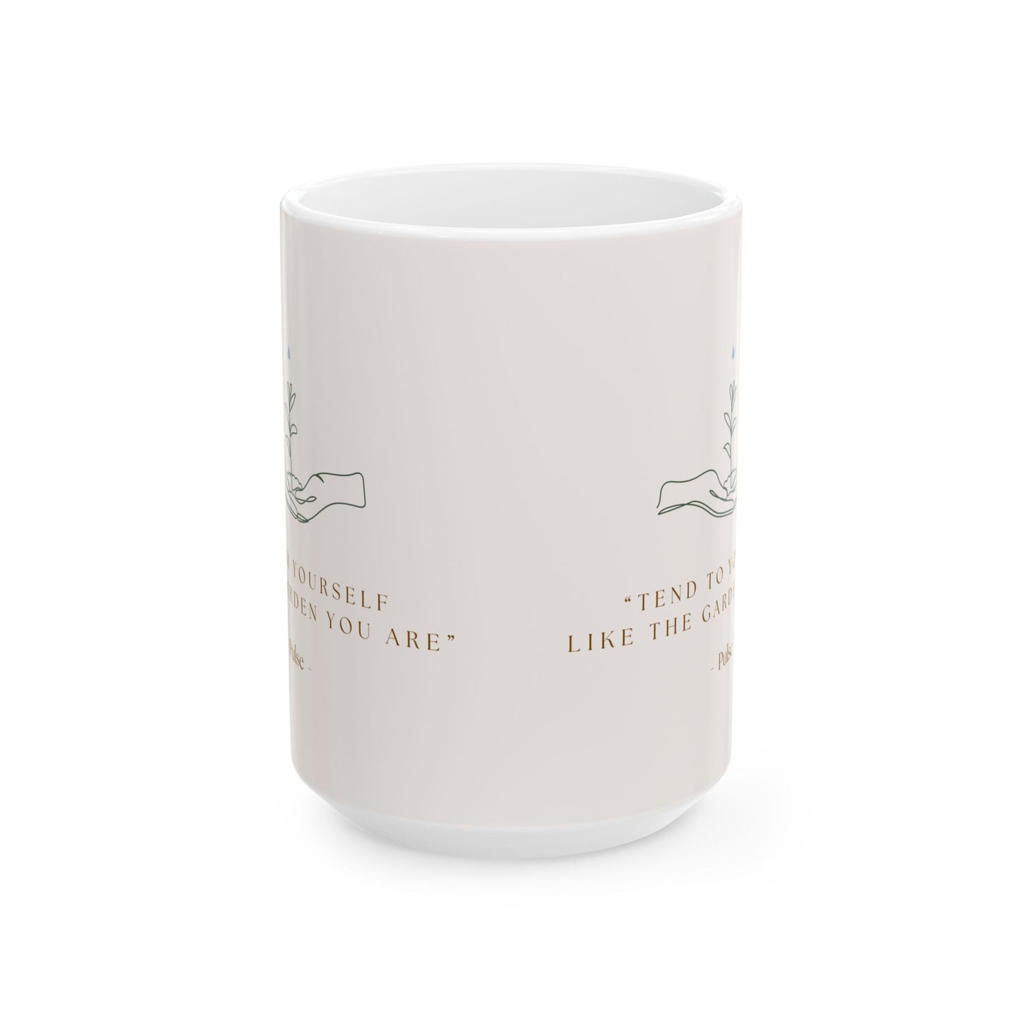 "Tend to Yourself" Botanical Ceramic Coffee Mug (11oz & 15oz)