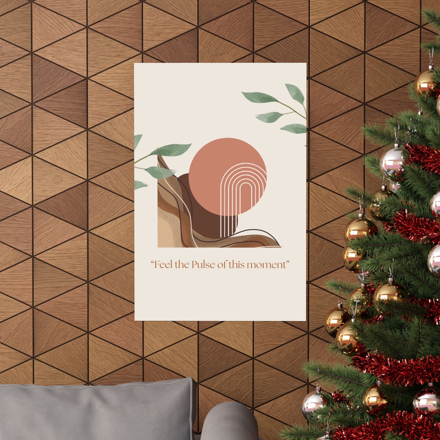 "Feel the Pulse of This Moment" Matte Vertical Wall Art