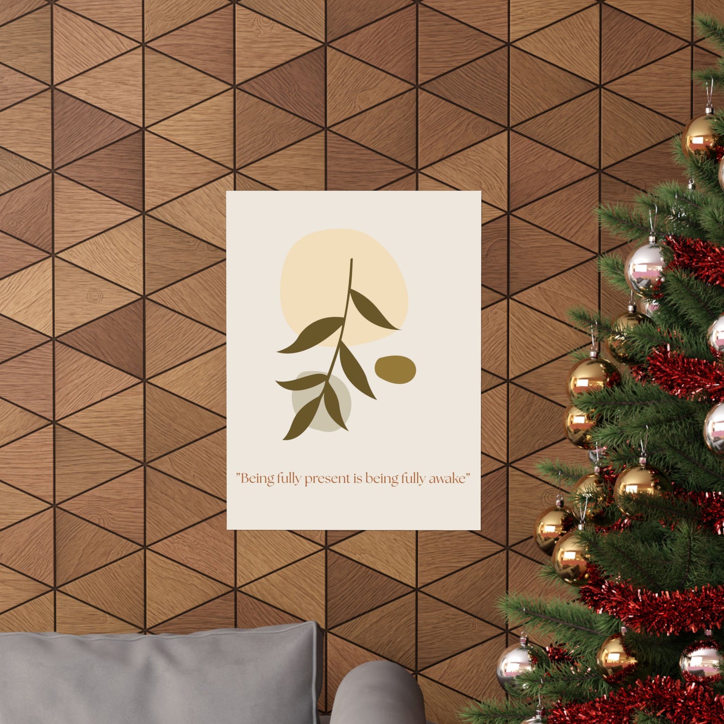 "Being fully present is being fully awake" Matte Vertical Wall Art